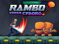                                                                       Rambo super Cyborg ﻞﯿﮭﮐ