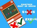                                                                       Equations Right or Wrong ﻞﯿﮭﮐ