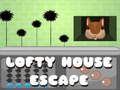                                                                      Lofty House Escape ﻞﯿﮭﮐ