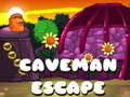                                                                       Caveman Escape ﻞﯿﮭﮐ