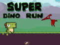                                                                       Super Dino Run ﻞﯿﮭﮐ