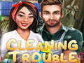                                                                       Cleaning trouble ﻞﯿﮭﮐ