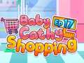                                                                       Baby Cathy Ep17: Shopping ﻞﯿﮭﮐ