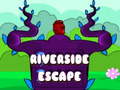                                                                      Riverside Escape ﻞﯿﮭﮐ