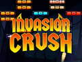                                                                       Invasion Crush ﻞﯿﮭﮐ