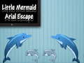                                                                       Little Mermaid Arial Escape ﻞﯿﮭﮐ