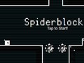                                                                       Spiderblock ﻞﯿﮭﮐ