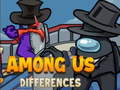                                                                       Among Us Differences ﻞﯿﮭﮐ