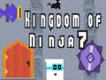                                                                       Kingdom of Ninja 7 ﻞﯿﮭﮐ