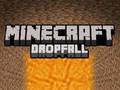                                                                       Minecraft Dropfall ﻞﯿﮭﮐ
