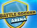                                                                       Battle Arena Soccer ﻞﯿﮭﮐ