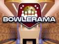                                                                       Bowlerama ﻞﯿﮭﮐ