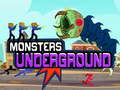                                                                       Monster Underground ﻞﯿﮭﮐ