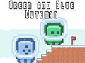                                                                      Green and Blue Cuteman ﻞﯿﮭﮐ