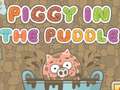                                                                       Piggy In The Puddle ﻞﯿﮭﮐ
