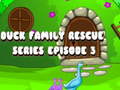                                                                       Duck Family Rescue Series Episode 3 ﻞﯿﮭﮐ