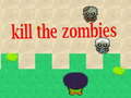                                                                       Kill the Zombies  ﻞﯿﮭﮐ