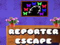                                                                       Reporter House Escape ﻞﯿﮭﮐ