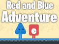                                                                       Red and Blue Adventure ﻞﯿﮭﮐ