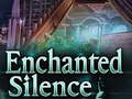                                                                       Enchanted silence ﻞﯿﮭﮐ