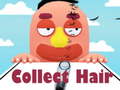                                                                       Collect Hair ﻞﯿﮭﮐ