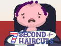                                                                       7 Second Haircuts ﻞﯿﮭﮐ