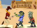                                                                       Shoot Angry Zombies ﻞﯿﮭﮐ