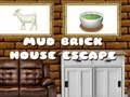                                                                       Mud Brick Room Escape ﻞﯿﮭﮐ