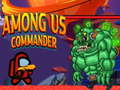                                                                       Among Us Commander  ﻞﯿﮭﮐ