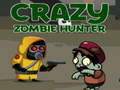                                                                       Crazy Zombie Hunter ﻞﯿﮭﮐ