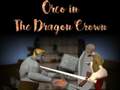                                                                      Orco: The Dragon Crown ﻞﯿﮭﮐ
