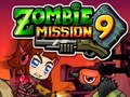                                                                       Zombie Mission 9 ﻞﯿﮭﮐ