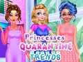                                                                       Princesses Quarantine Trends ﻞﯿﮭﮐ