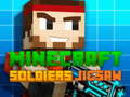                                                                       Minecraft Soldiers Jigsaw ﻞﯿﮭﮐ