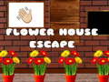                                                                       Flower House Escape ﻞﯿﮭﮐ