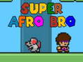                                                                       Super Afro Bro ﻞﯿﮭﮐ