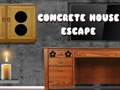                                                                       Concrete House Escape ﻞﯿﮭﮐ