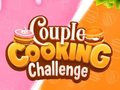                                                                       Couple Cooking Challenge ﻞﯿﮭﮐ