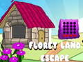                                                                       Floret Land Escape ﻞﯿﮭﮐ