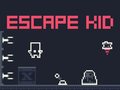                                                                       Escape Kid ﻞﯿﮭﮐ