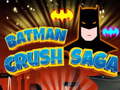                                                                       Batman Crush Saga ﻞﯿﮭﮐ