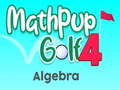                                                                       MathPup Golf 4 Algebra ﻞﯿﮭﮐ