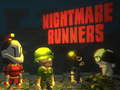                                                                       Nightmare Runners ﻞﯿﮭﮐ