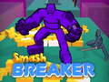                                                                       Smash Breaker ﻞﯿﮭﮐ