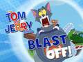                                                                       The Tom and Jerry Show Blast off! ﻞﯿﮭﮐ