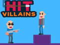                                                                       Hit Villains ﻞﯿﮭﮐ