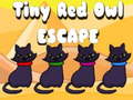                                                                       Tiny Red Owl Escape ﻞﯿﮭﮐ