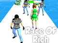                                                                       Race of Rich ﻞﯿﮭﮐ