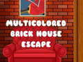                                                                       Multicolored Brick House Escape ﻞﯿﮭﮐ