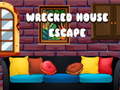                                                                       Wrecked House Escape ﻞﯿﮭﮐ